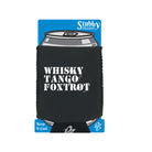 Whisky Tango Foxtrot - Funny Stubby Holder With Base