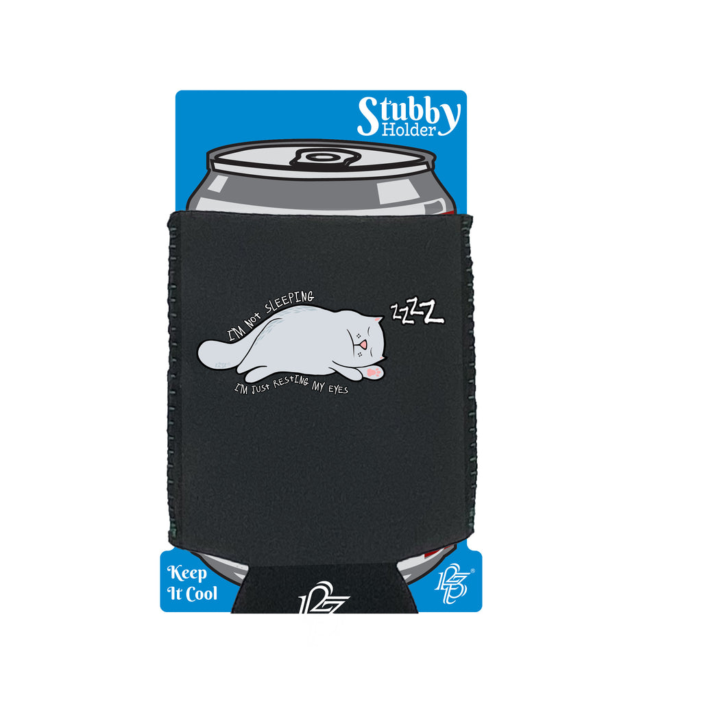 Im Not Sleeping Cat - Funny Stubby Holder With Base