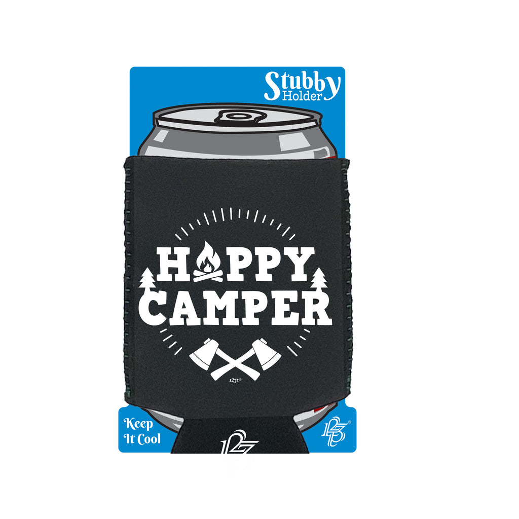 Happy Camper Camping - Funny Stubby Holder With Base