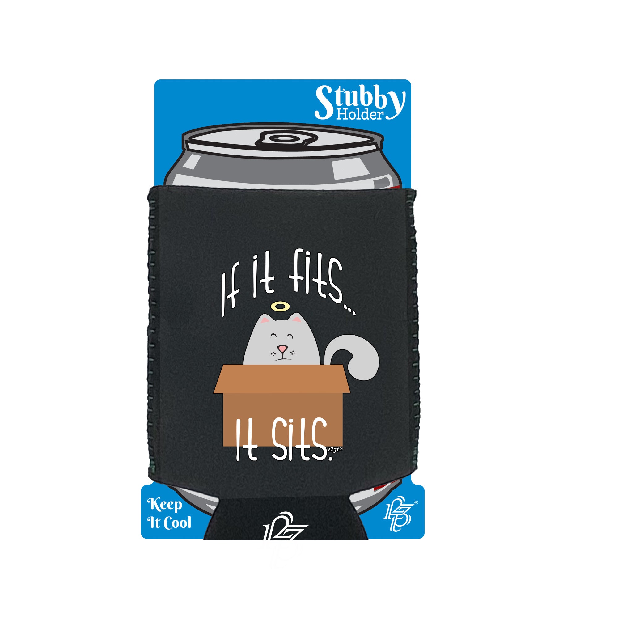 If It Fits It Sits - Funny Stubby Holder With Base