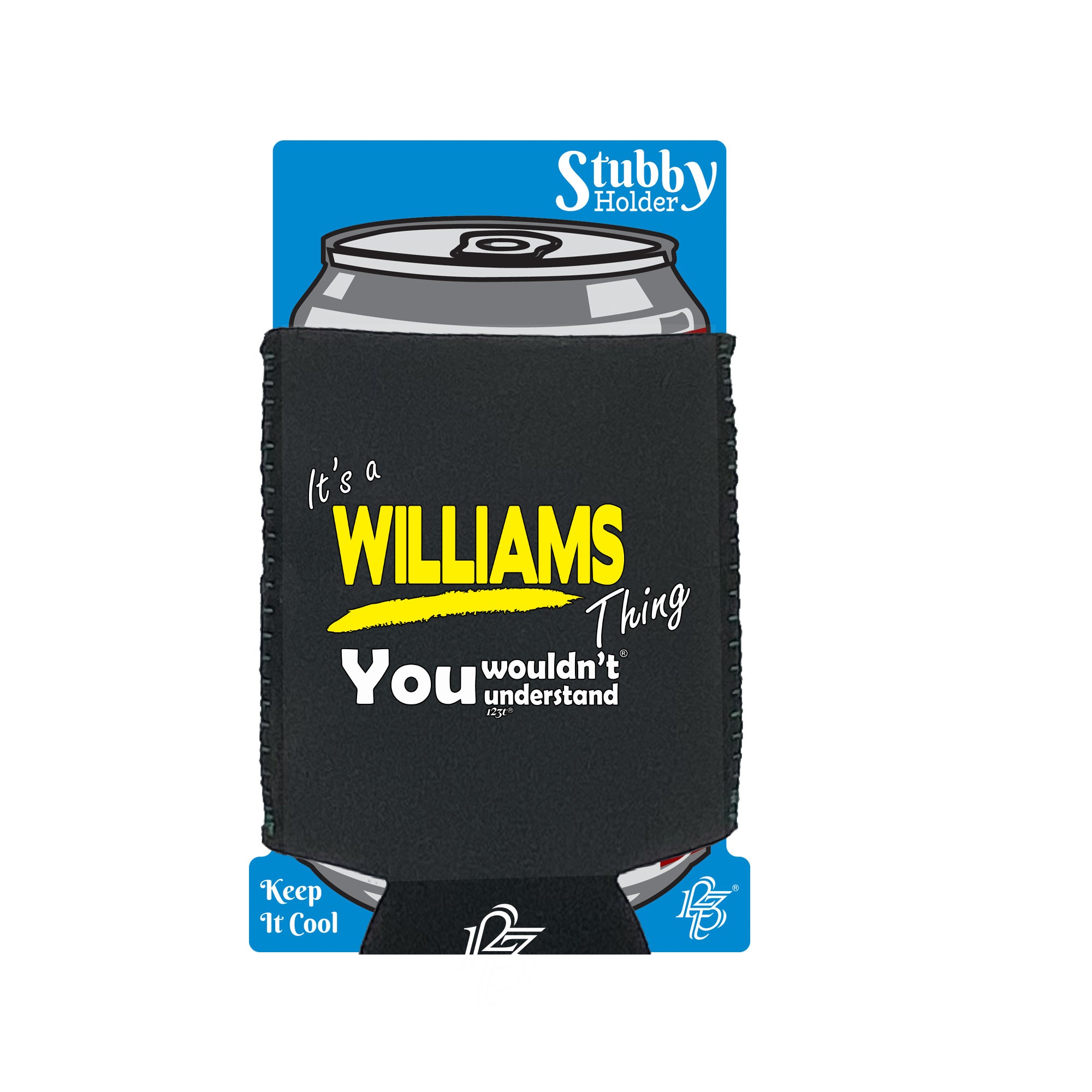 Williams V1 Surname Thing - Funny Stubby Holder With Base