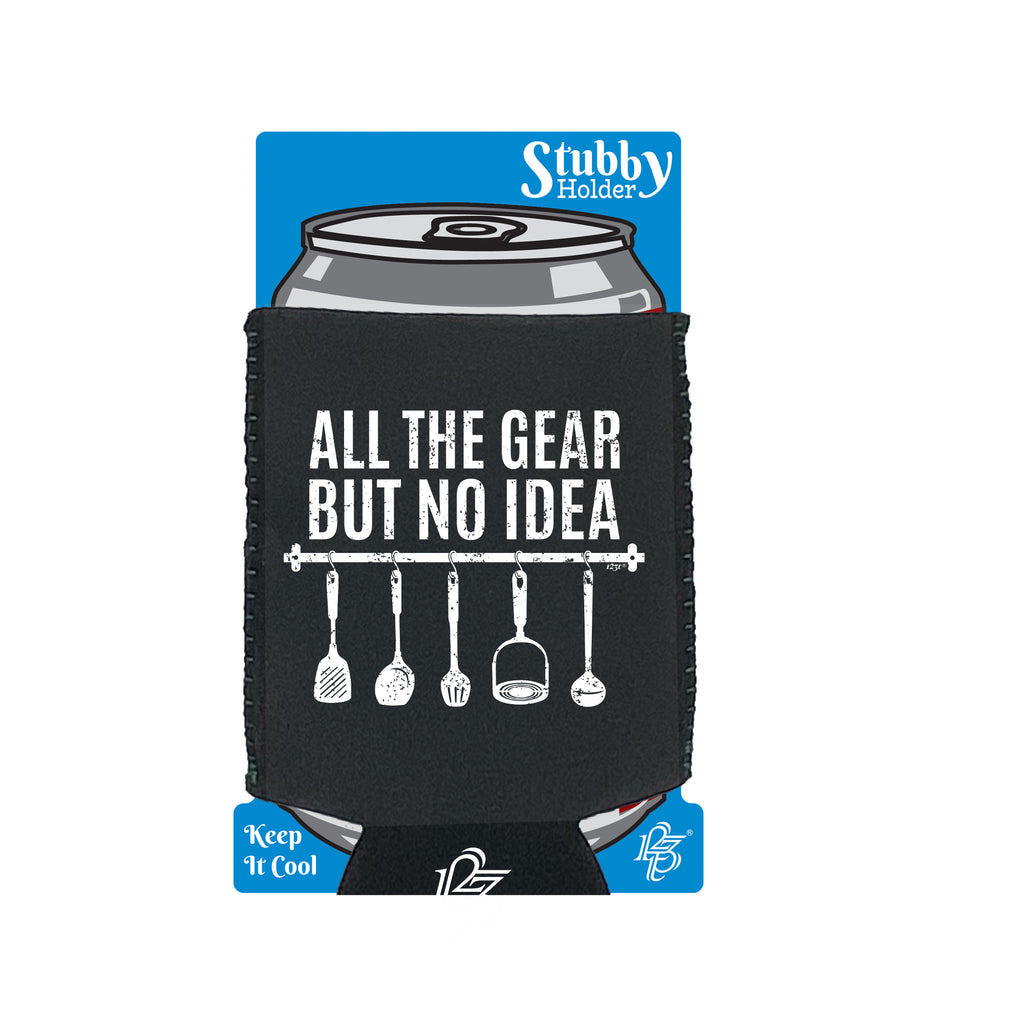 All The Gear Kitchen Cooking Chef - Funny Stubby Holder With Base