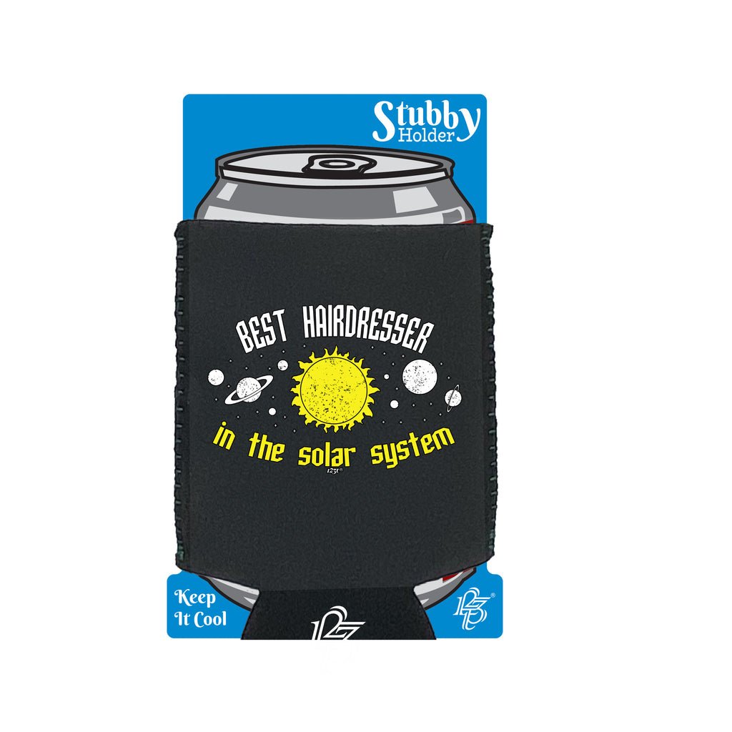 Best Hairdresser Solar System - Funny Stubby Holder With Base