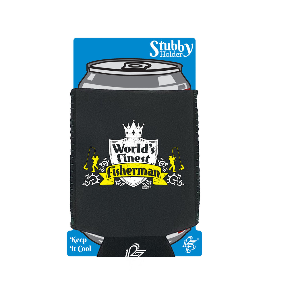Dw Worlds Finest Fisherman - Funny Stubby Holder With Base