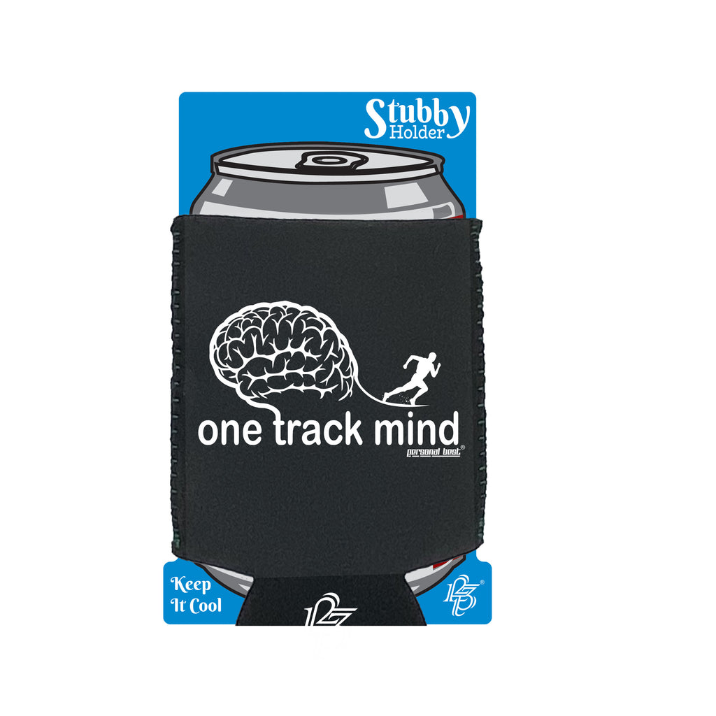 Pb One Track Mind - Funny Stubby Holder With Base