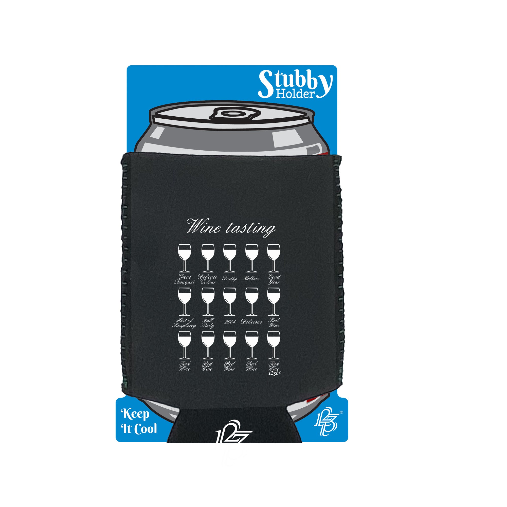 Wine Tasting - Funny Stubby Holder With Base