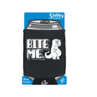 Bite Me Dinosaur - Funny Stubby Holder With Base