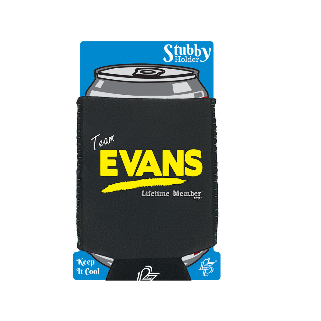 Evans V1 Lifetime Member - Funny Stubby Holder With Base
