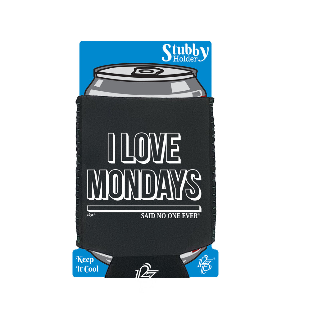 Love Mondays Snoe - Funny Stubby Holder With Base