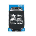 Hip Hop Movement - Funny Stubby Holder With Base