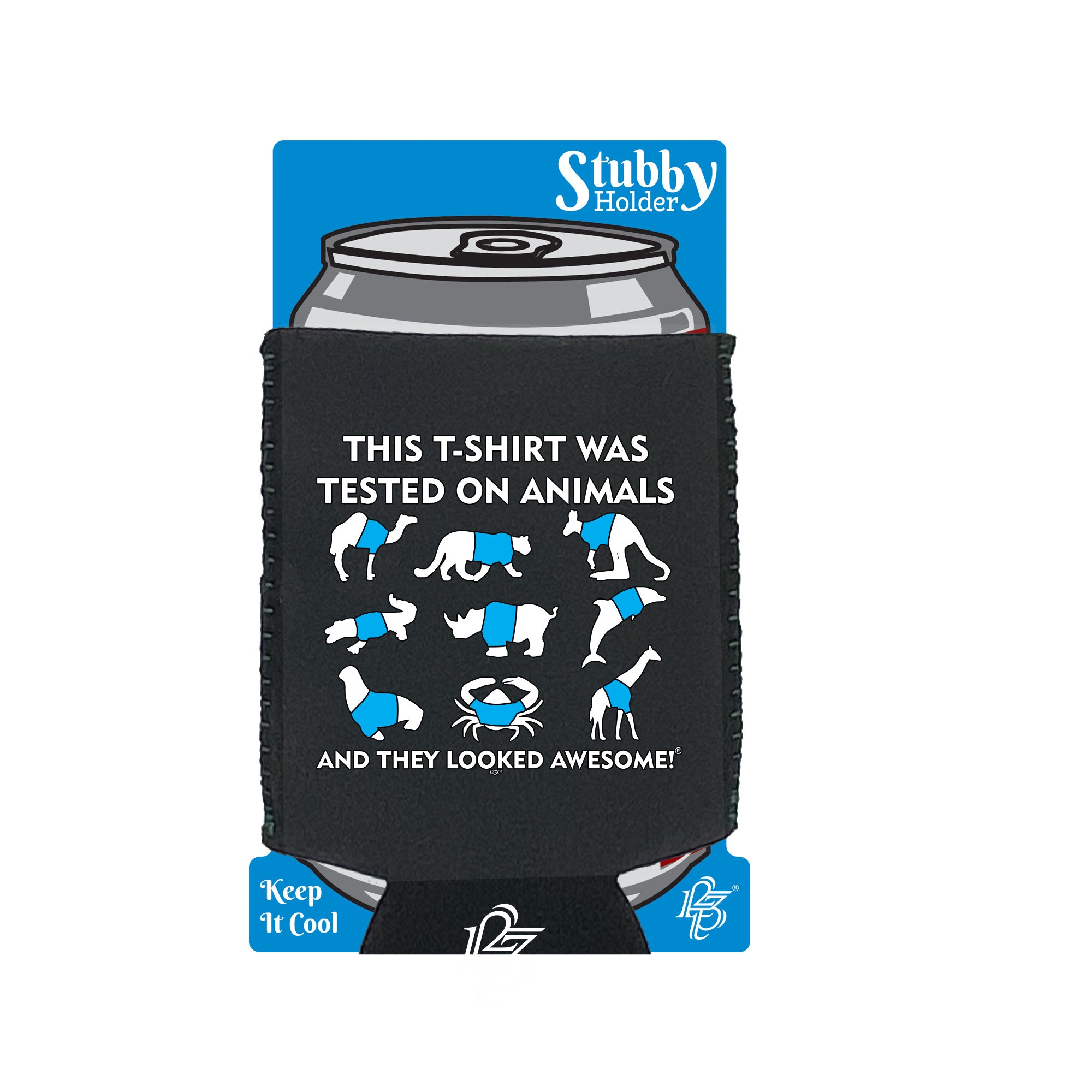 Tested On Animals - Funny Stubby Holder With Base