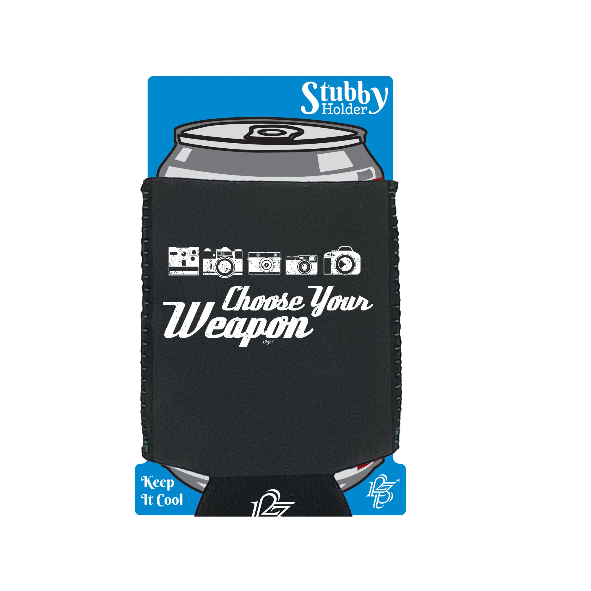 Photographer Choose Your Weapon - Funny Stubby Holder With Base