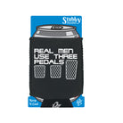 Real Men Use Three Pedals - Funny Stubby Holder With Base
