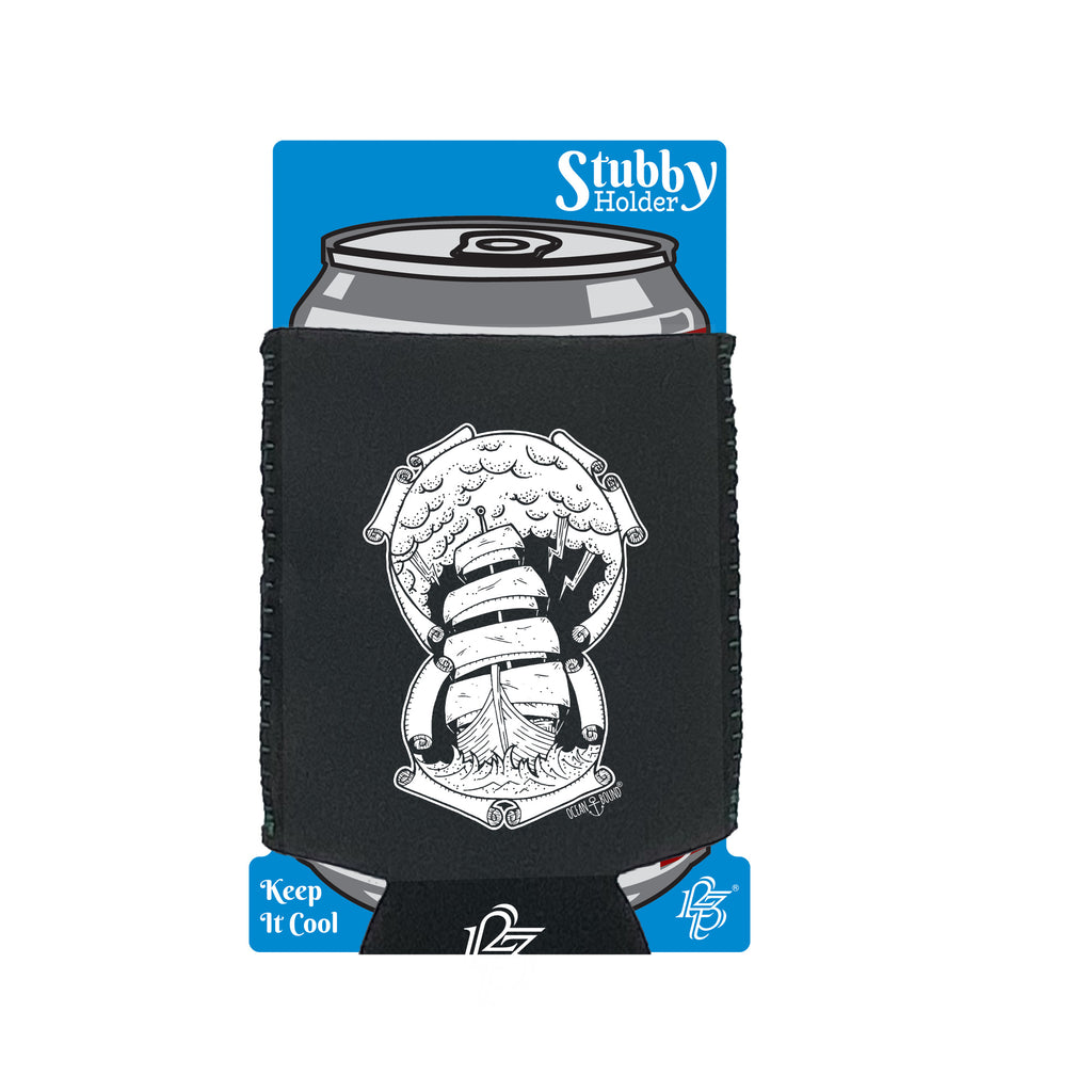 Ob Ship Through The Storm - Funny Stubby Holder With Base