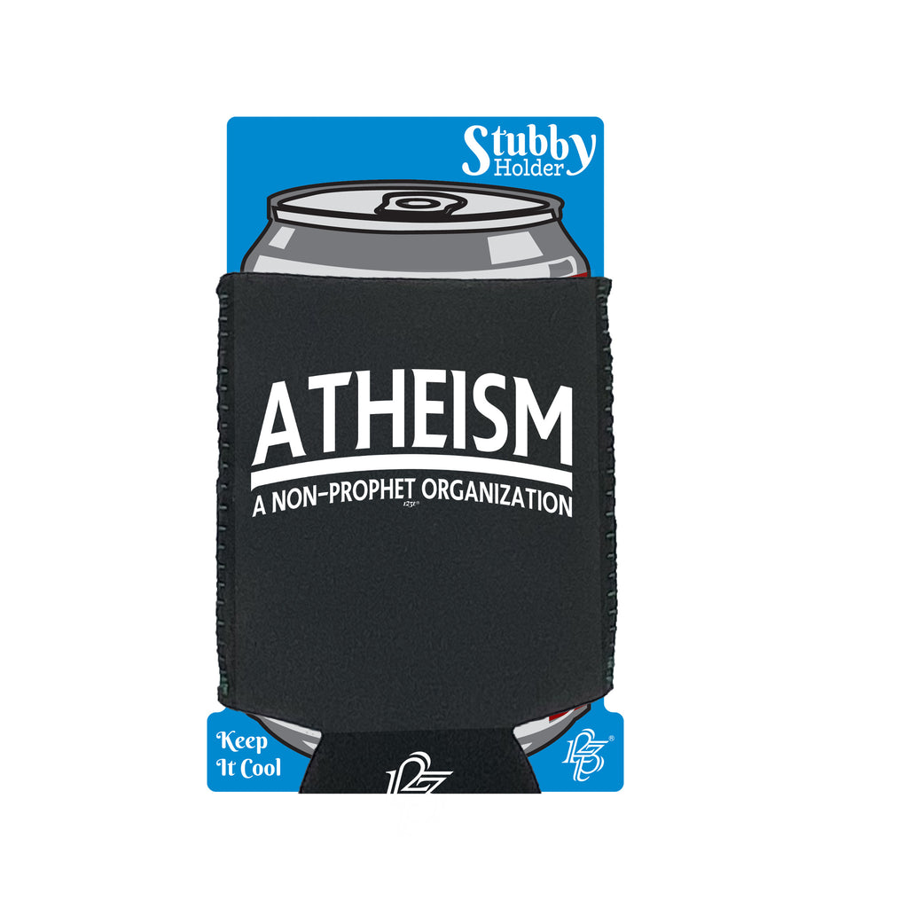 Atheism - Funny Stubby Holder With Base