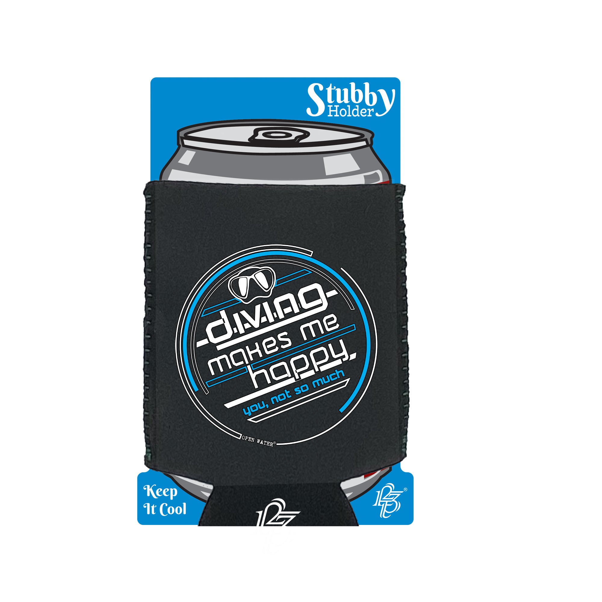 Ow Diving Makes Me Happy - Funny Stubby Holder With Base