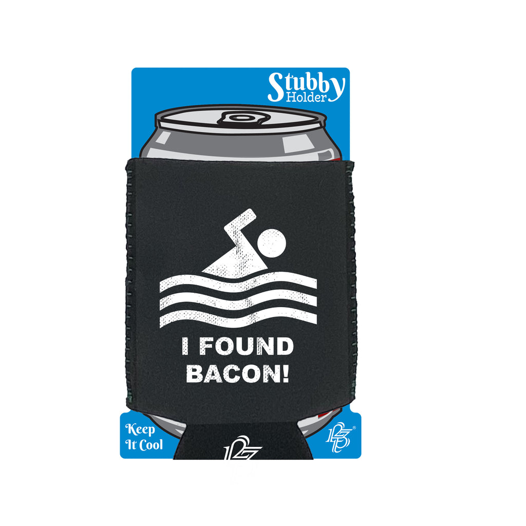 Found Bacon - Funny Stubby Holder With Base