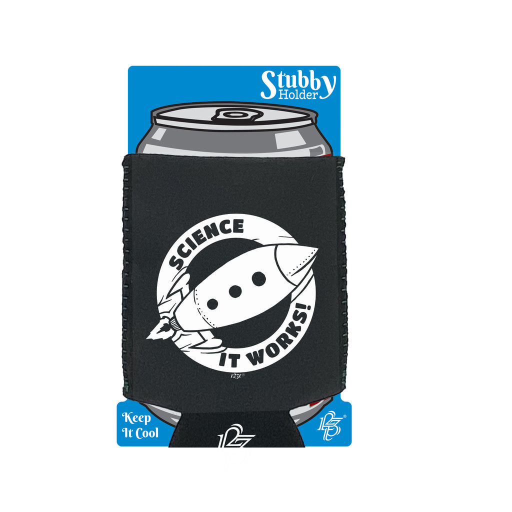 Science It Works - Funny Stubby Holder With Base