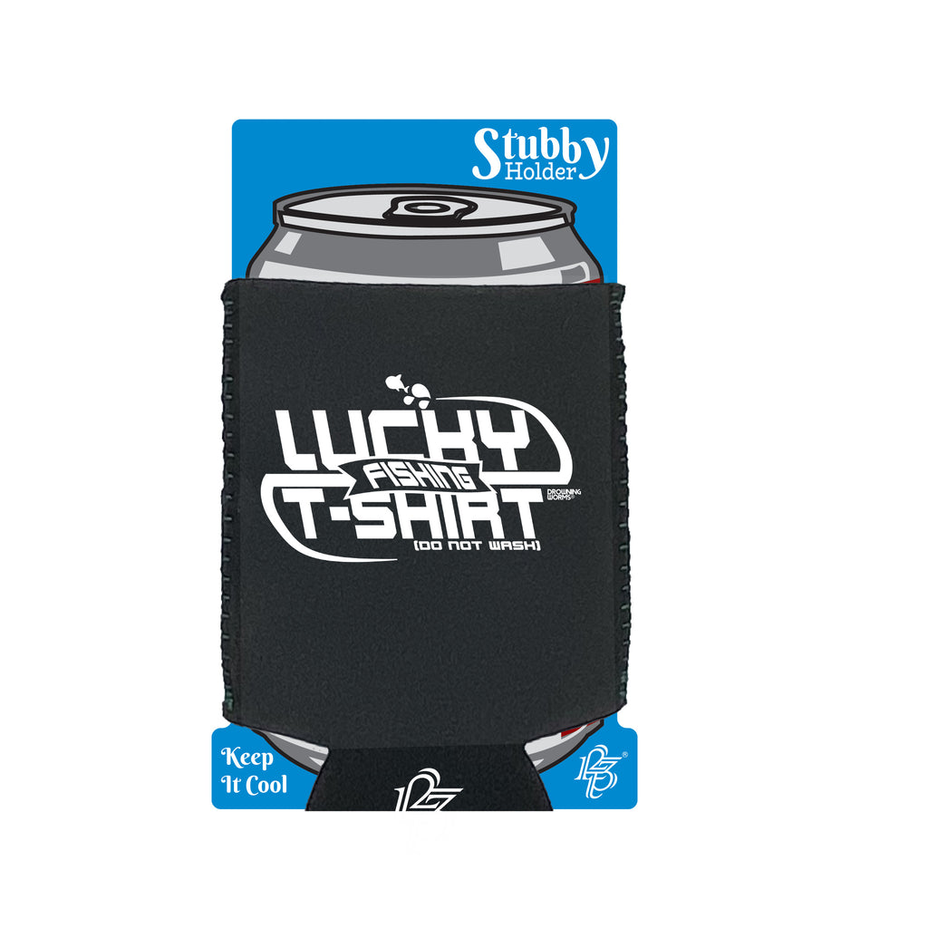 Dw Lucky Fishing Tshirt - Funny Stubby Holder With Base