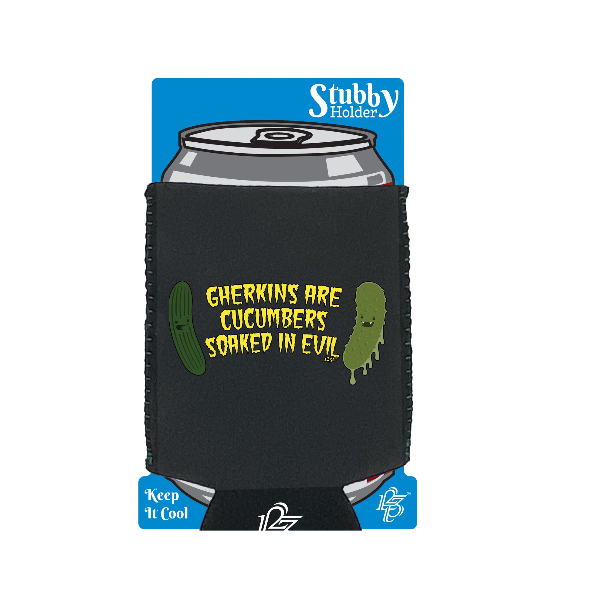 Gherkins Are Cucumbers Evil - Funny Stubby Holder With Base
