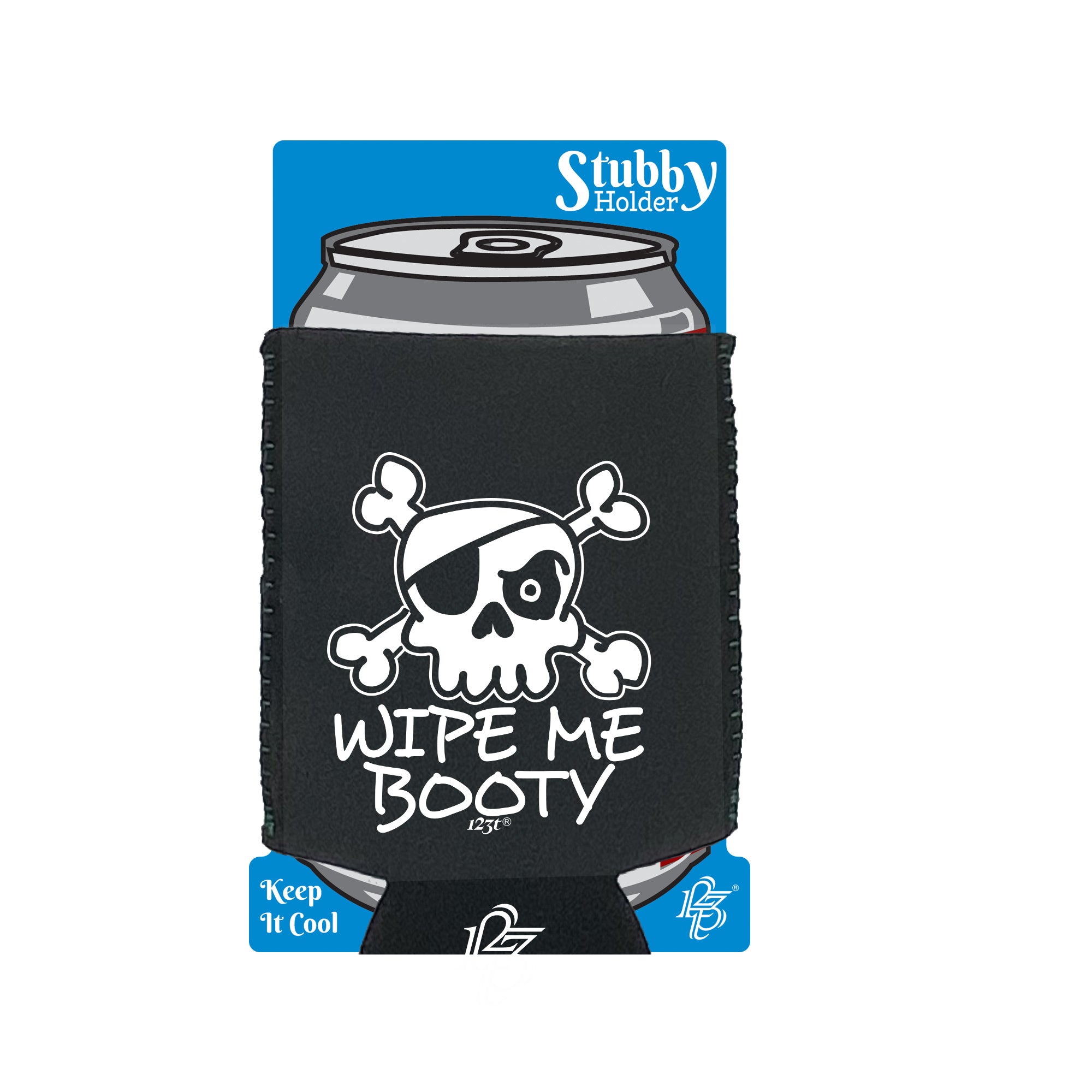Wipe Me Booty - Funny Stubby Holder With Base