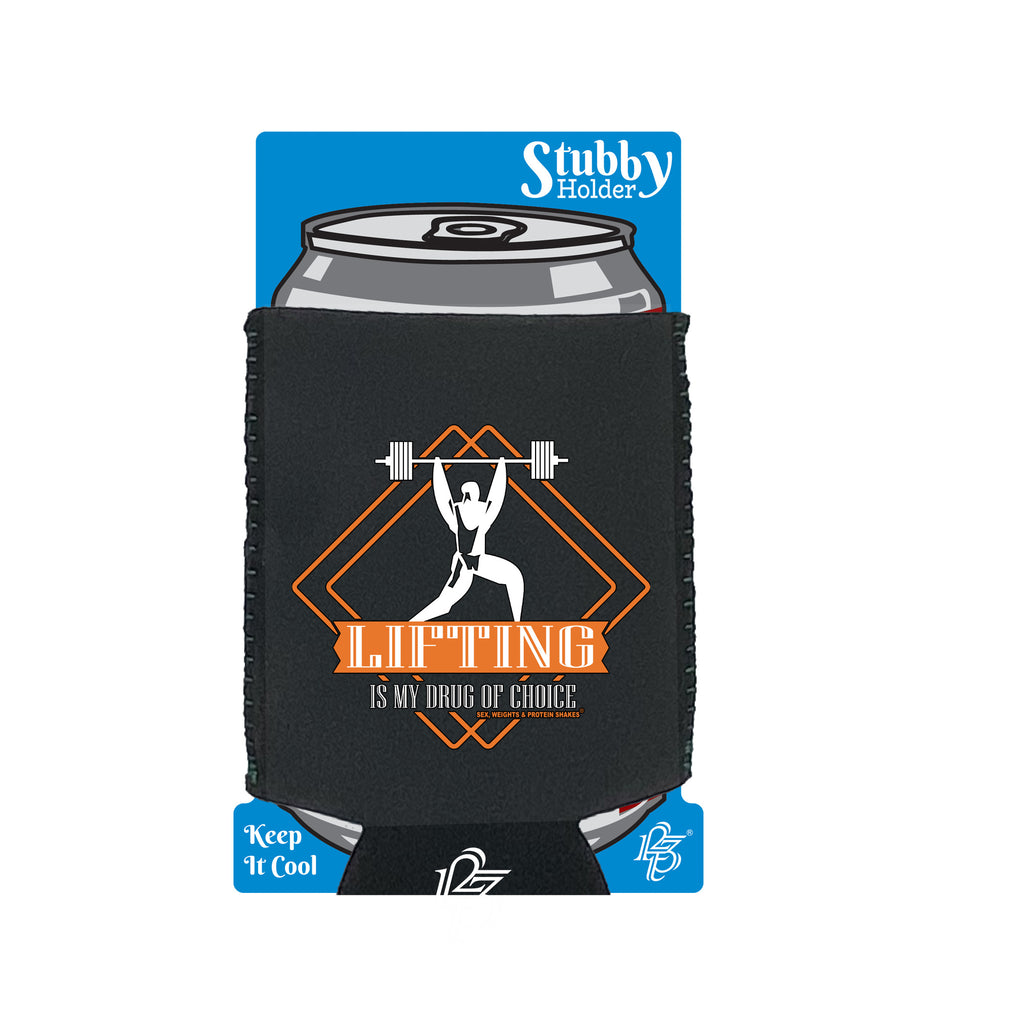 Swps Drug Of Choice Lifting - Funny Stubby Holder With Base