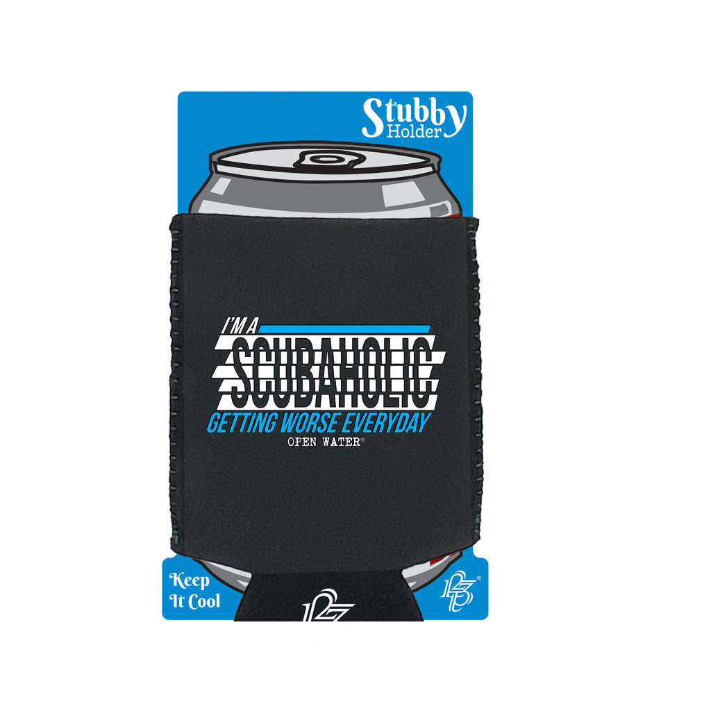 Ow Im A Scubaholic - Funny Stubby Holder With Base