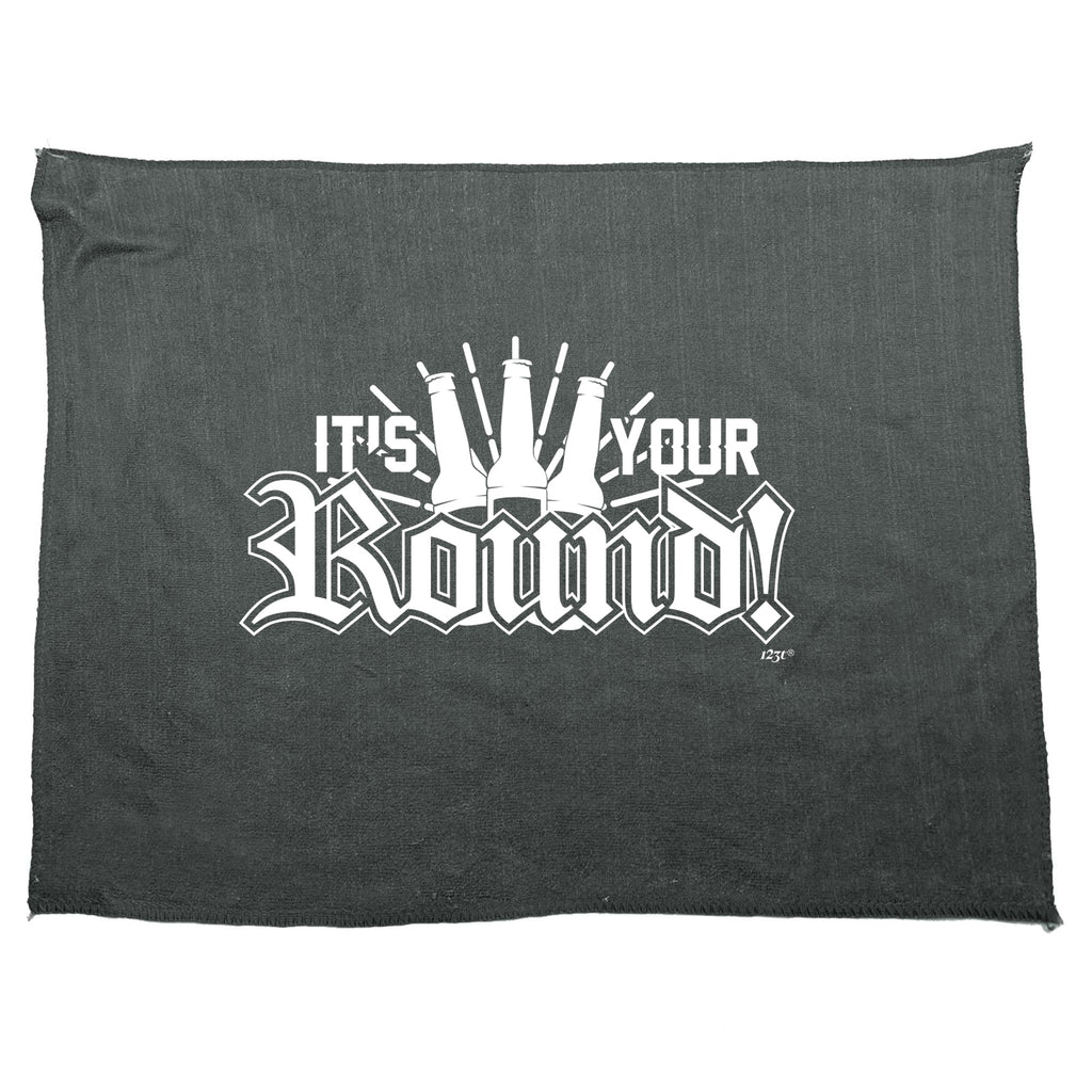 Its Your Round - Funny Novelty Gym Sports Microfiber Towel
