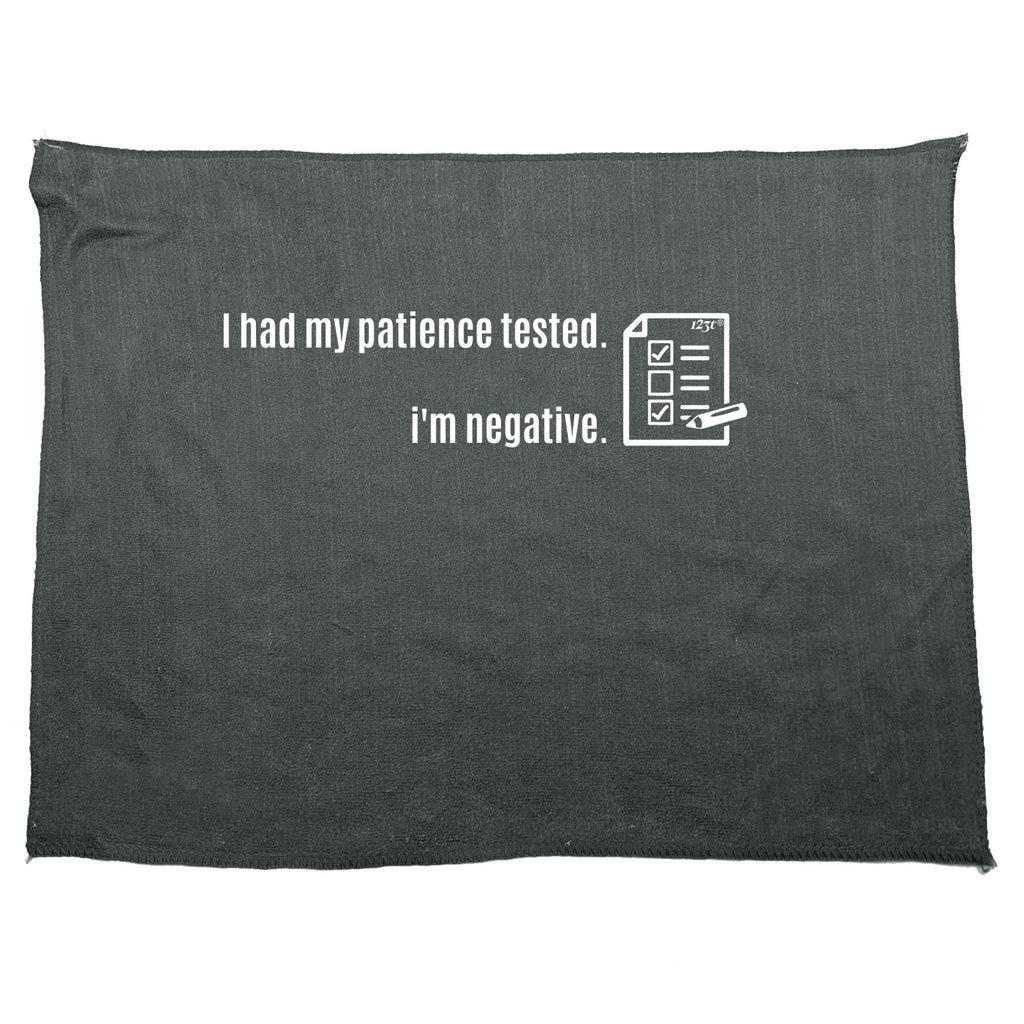 Had My Patience Tested - Funny Novelty Gym Sports Microfiber Towel