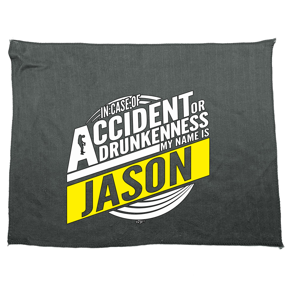 In Case Of Accident Or Drunkenness Jason - Funny Novelty Gym Sports Microfiber Towel