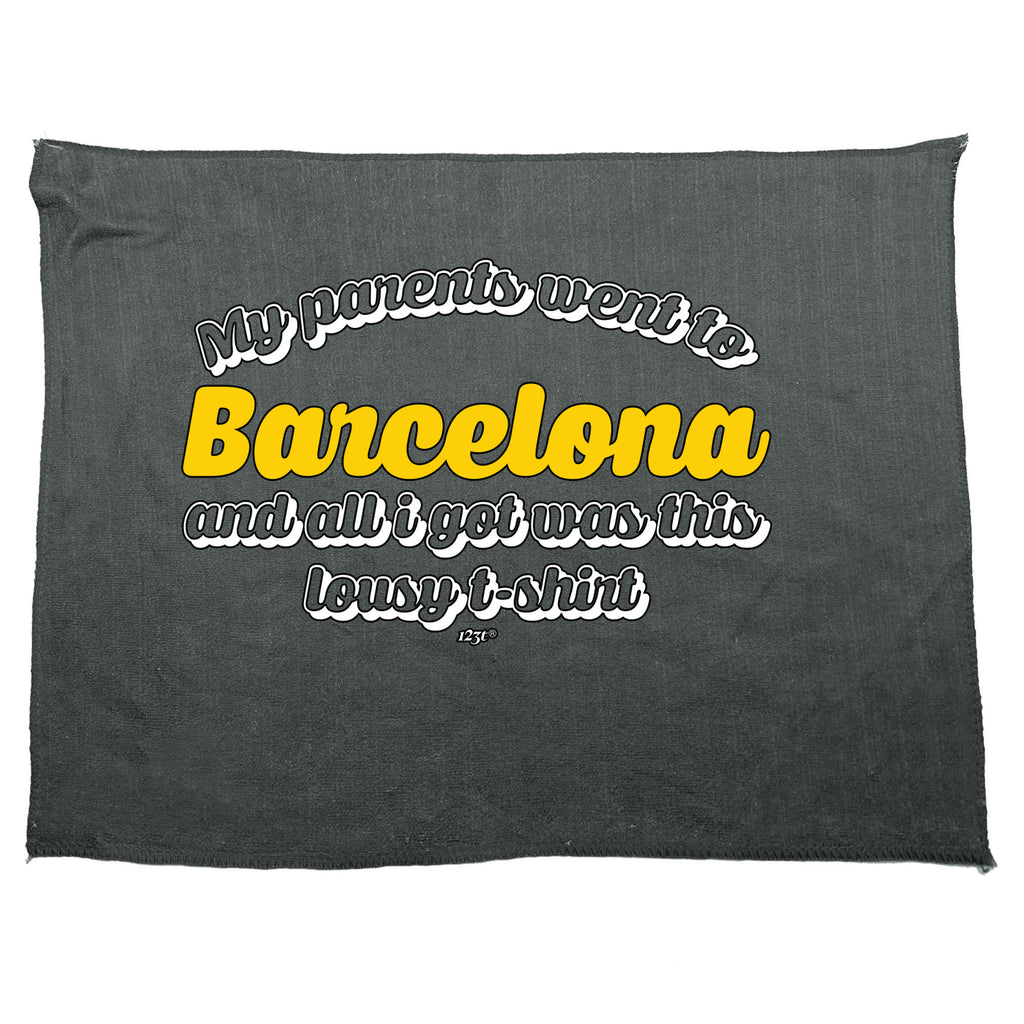 Barcelona My Parents Went To And All Got - Funny Novelty Gym Sports Microfiber Towel