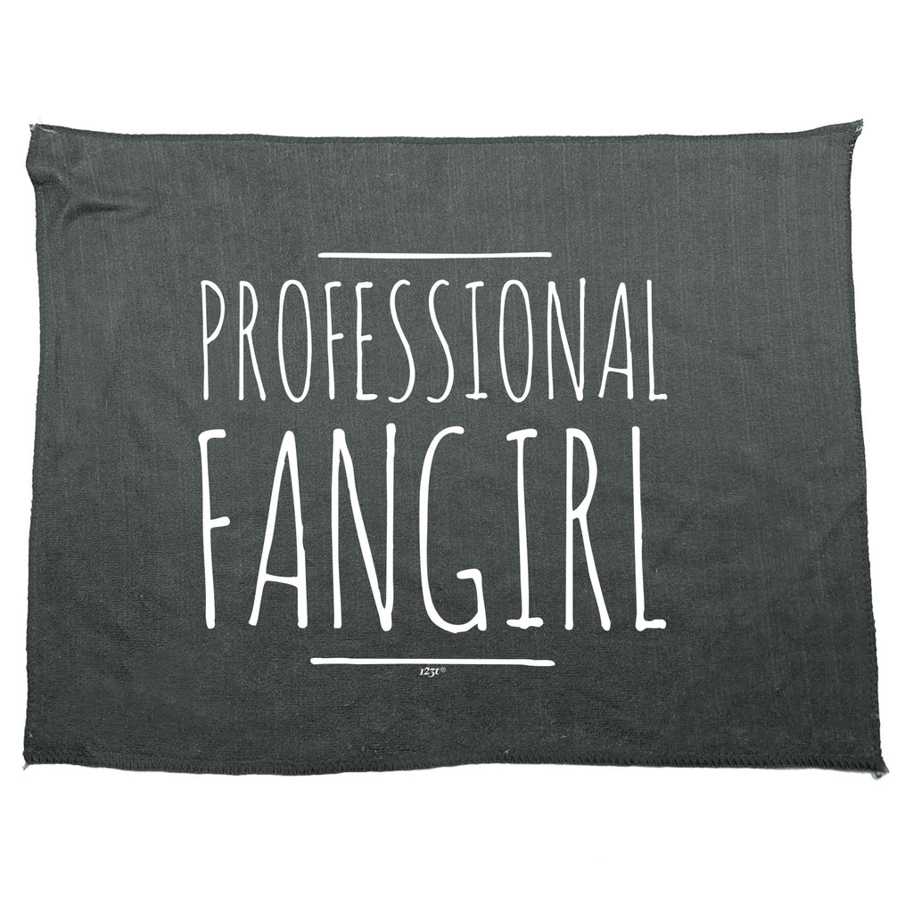 Professional Fangirl - Funny Novelty Gym Sports Microfiber Towel