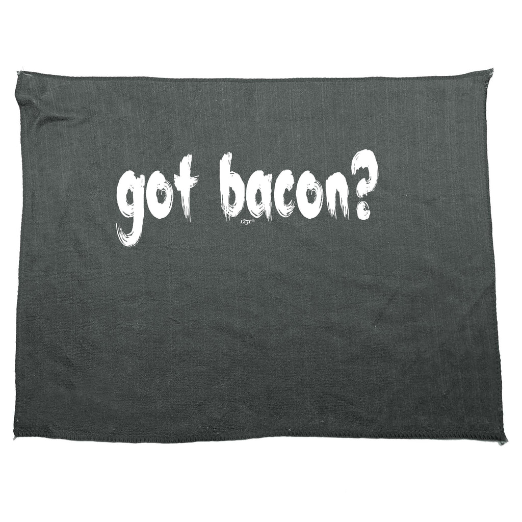 Got Bacon - Funny Novelty Gym Sports Microfiber Towel