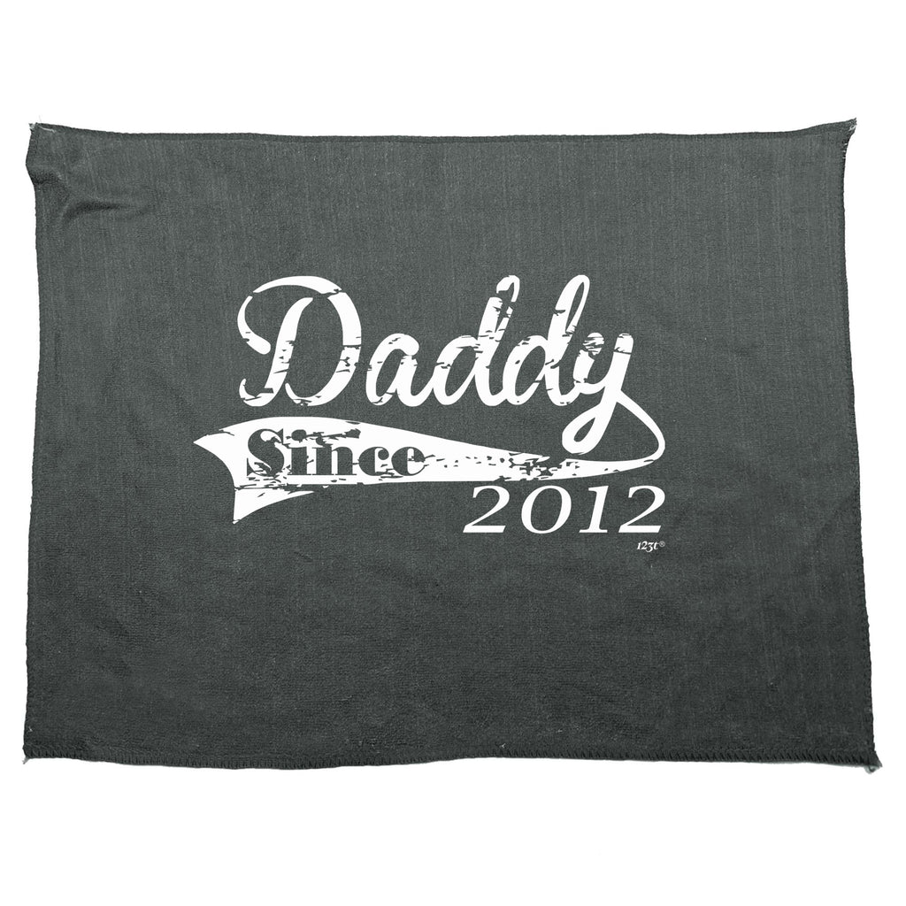 Daddy Since 2012 - Funny Novelty Gym Sports Microfiber Towel