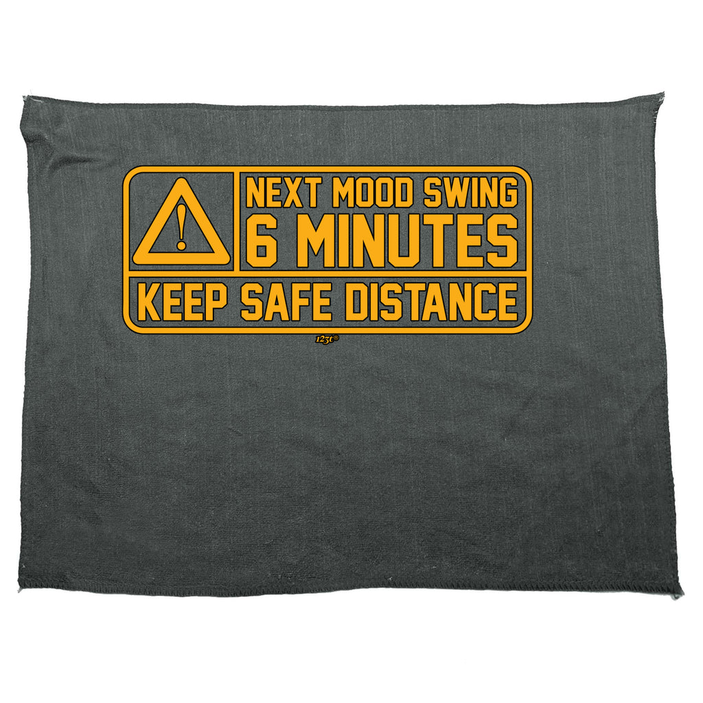 Next Mood Swing 6 Minutes - Funny Novelty Gym Sports Microfiber Towel