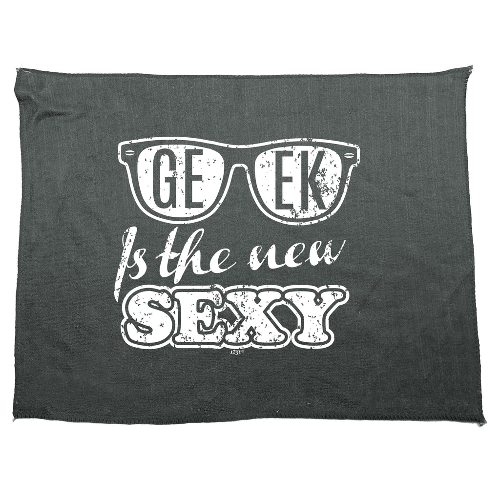 Geek Is The New S Xy - Funny Novelty Gym Sports Microfiber Towel