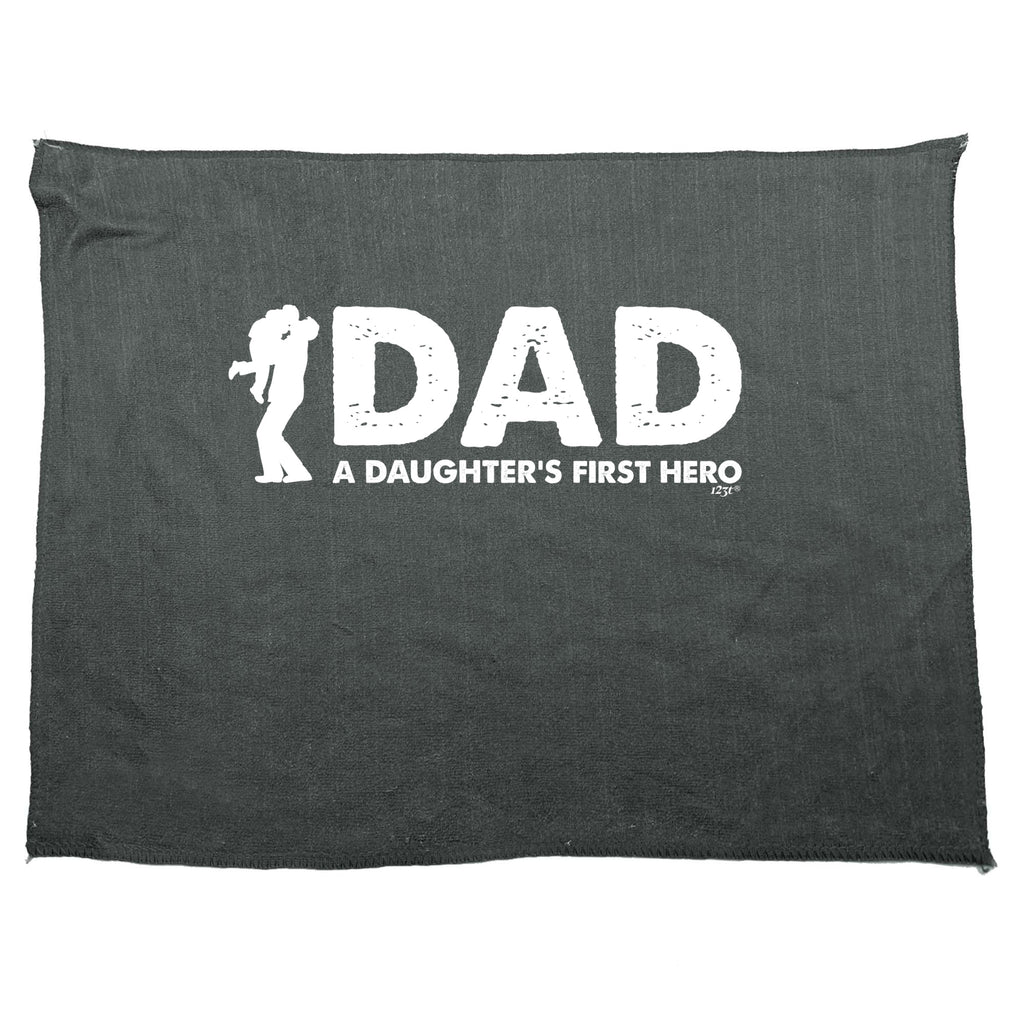 Dad A Daughters First Hero - Funny Novelty Gym Sports Microfiber Towel