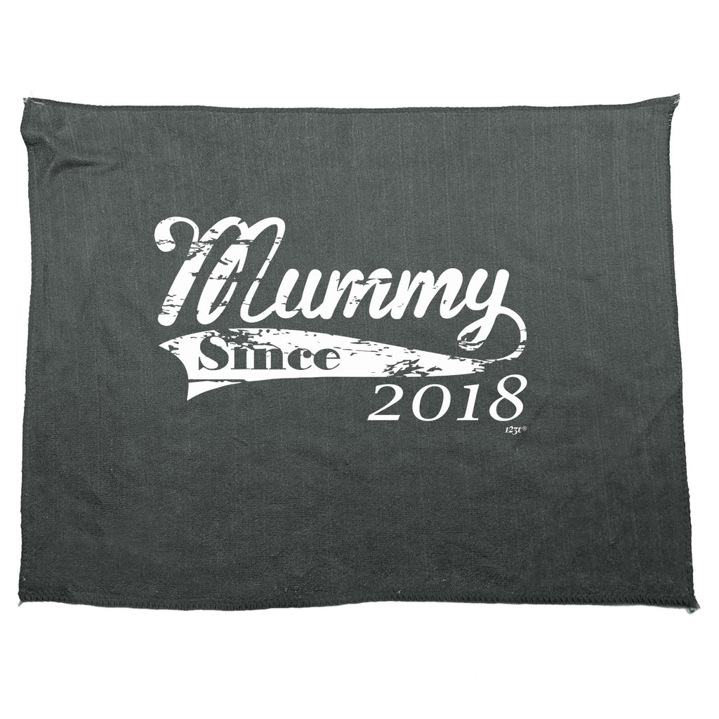 Mummy Since 2018 - Funny Novelty Gym Sports Microfiber Towel