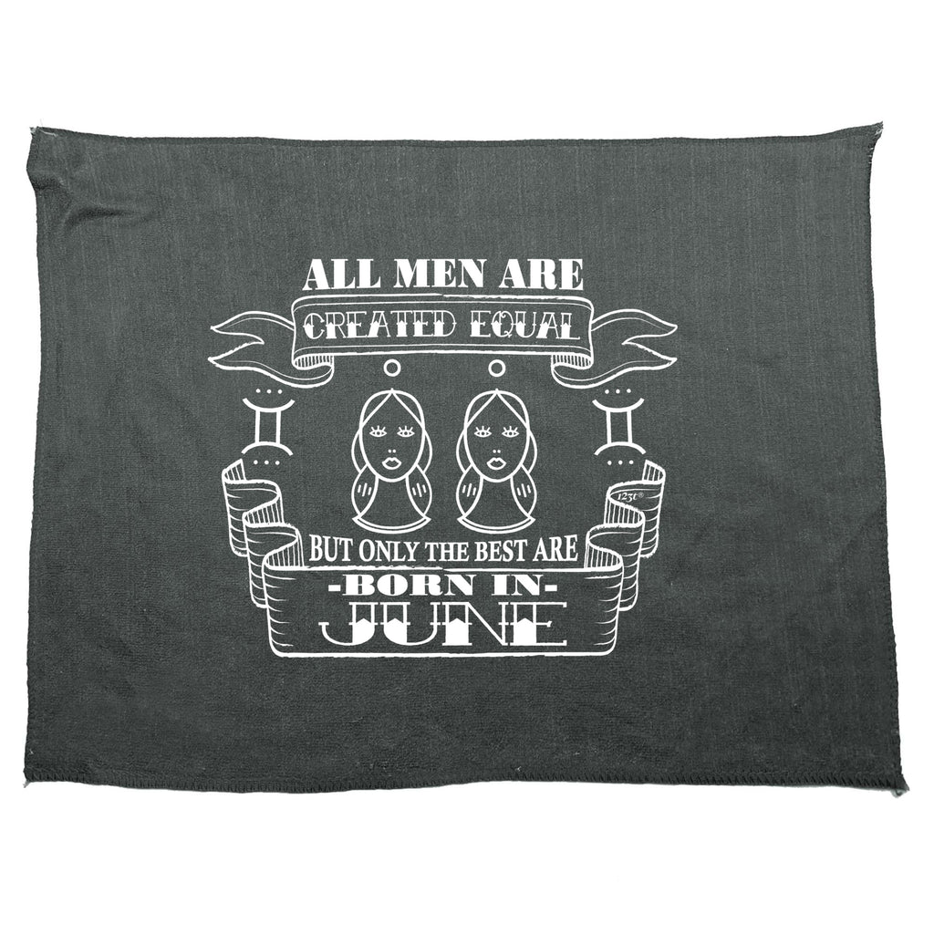 June Gemin Birthday All Men Are Created Equal - Funny Novelty Gym Sports Microfiber Towel