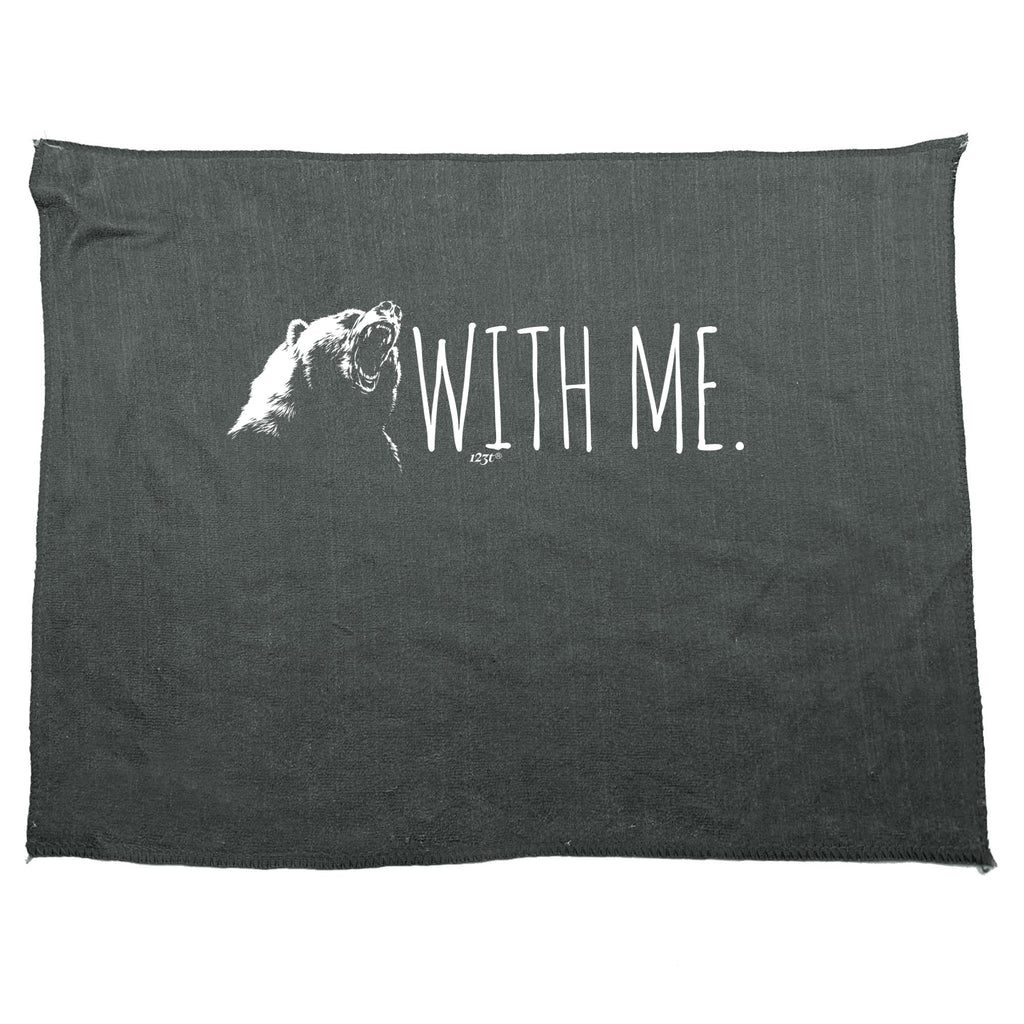 Bear With Me - Funny Novelty Gym Sports Microfiber Towel