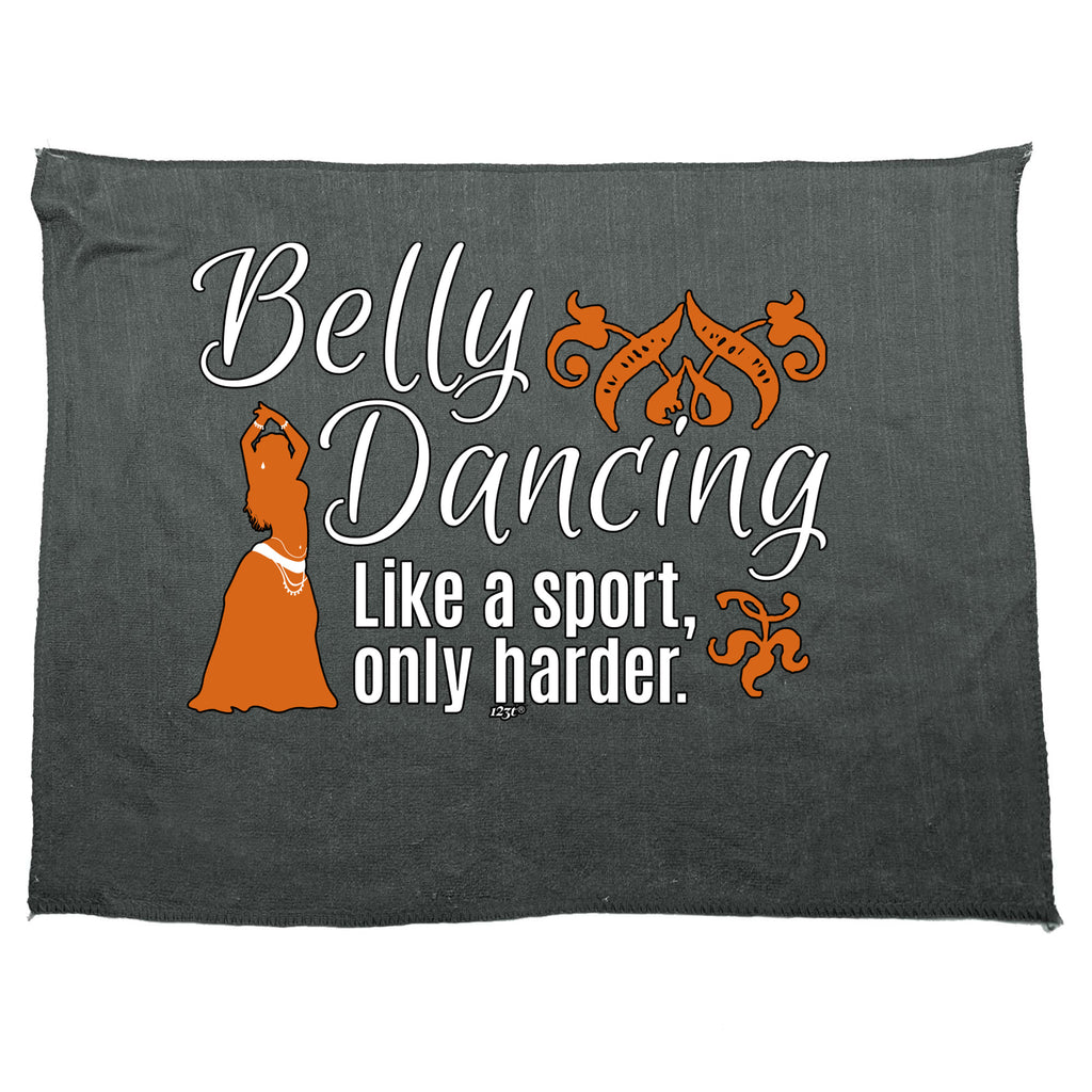 Belly Dancing Like A Sport Only Harder - Funny Novelty Gym Sports Microfiber Towel