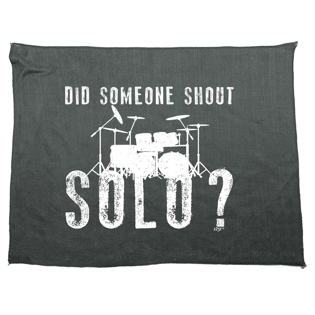 Did Someon Shout Solo Drums Drummer - Funny Novelty Gym Sports Microfiber Towel