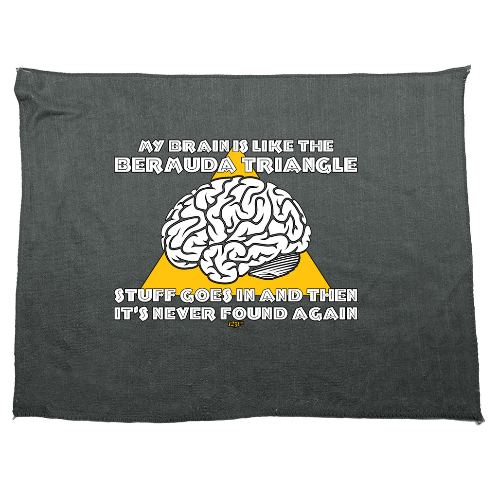 My Brain Is Like The Bermuda Triangle - Funny Novelty Gym Sports Microfiber Towel
