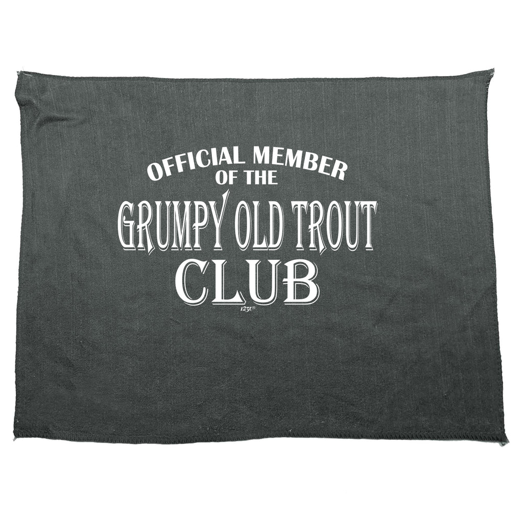 Official Member Grumpy Old Trout Club - Funny Novelty Gym Sports Microfiber Towel