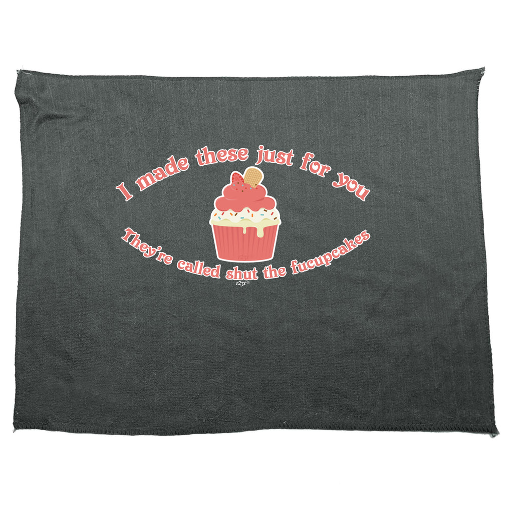 Made These Just For You Fucupcakes - Funny Novelty Gym Sports Microfiber Towel