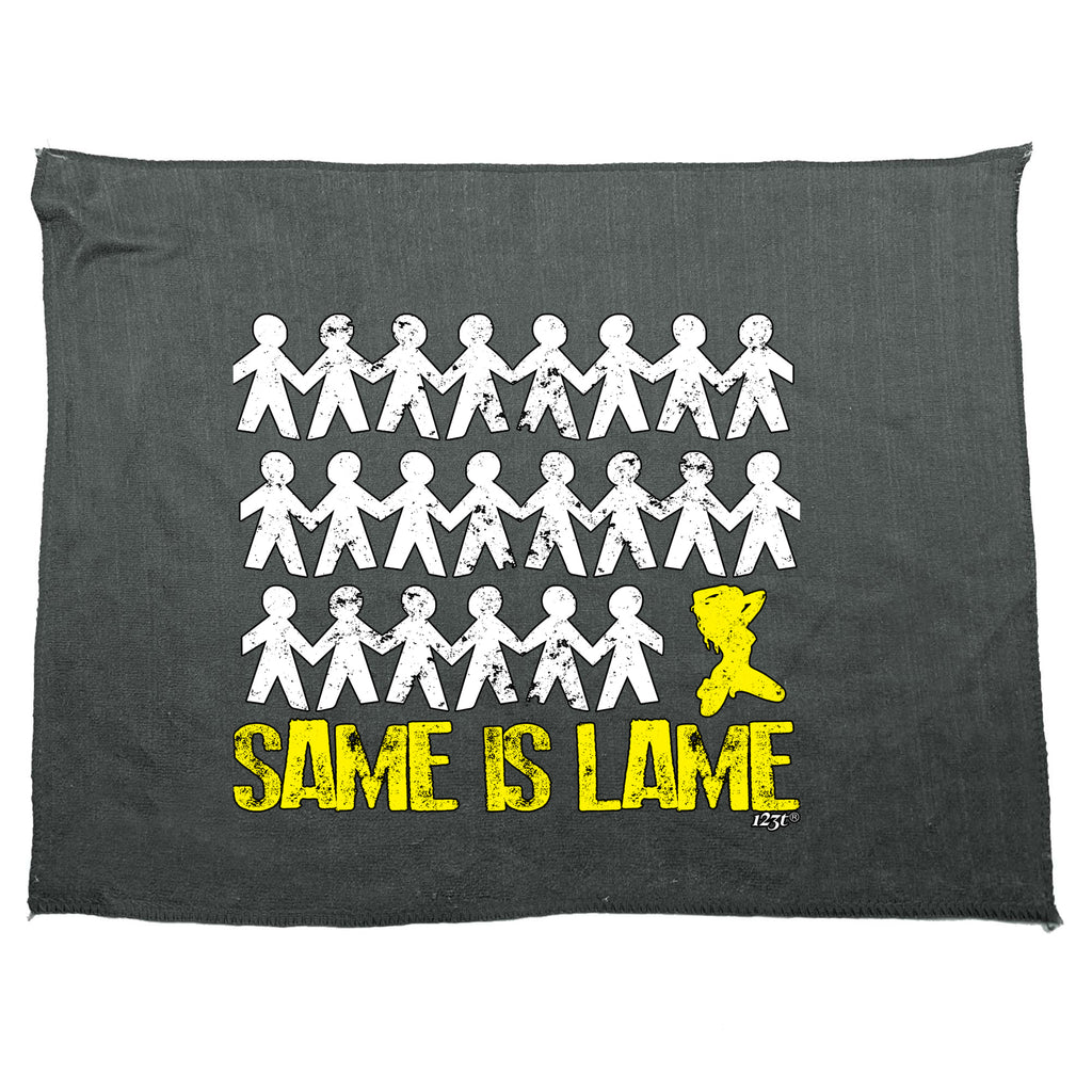 Same Is Lame Woman - Funny Novelty Gym Sports Microfiber Towel