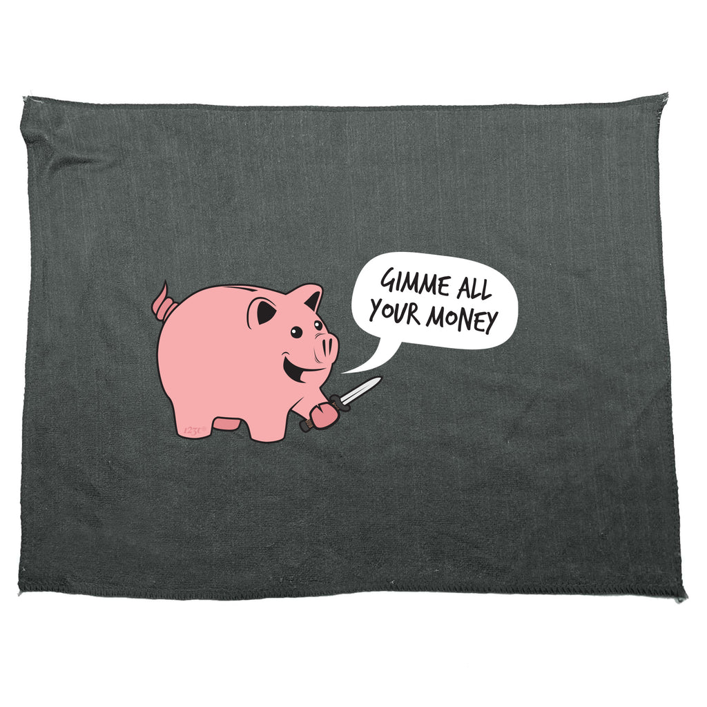 Gimme Your Money - Funny Novelty Gym Sports Microfiber Towel