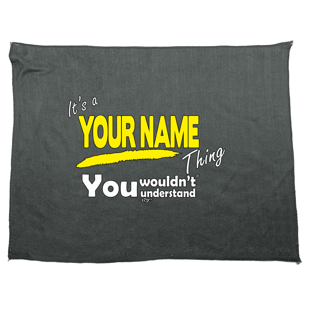Your Name V1 Surname Thing - Funny Novelty Gym Sports Microfiber Towel
