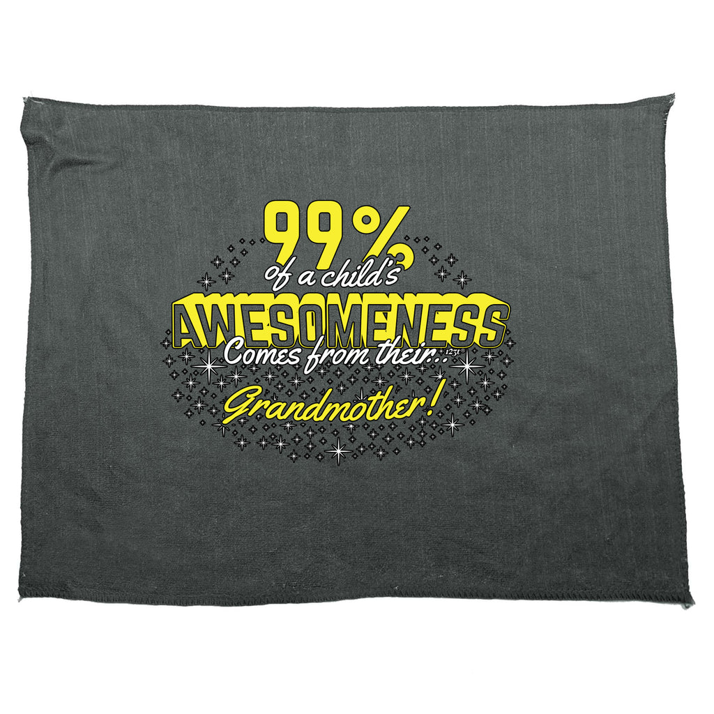Grandmother 99 Percent Of Awesomeness Comes From - Funny Novelty Gym Sports Microfiber Towel