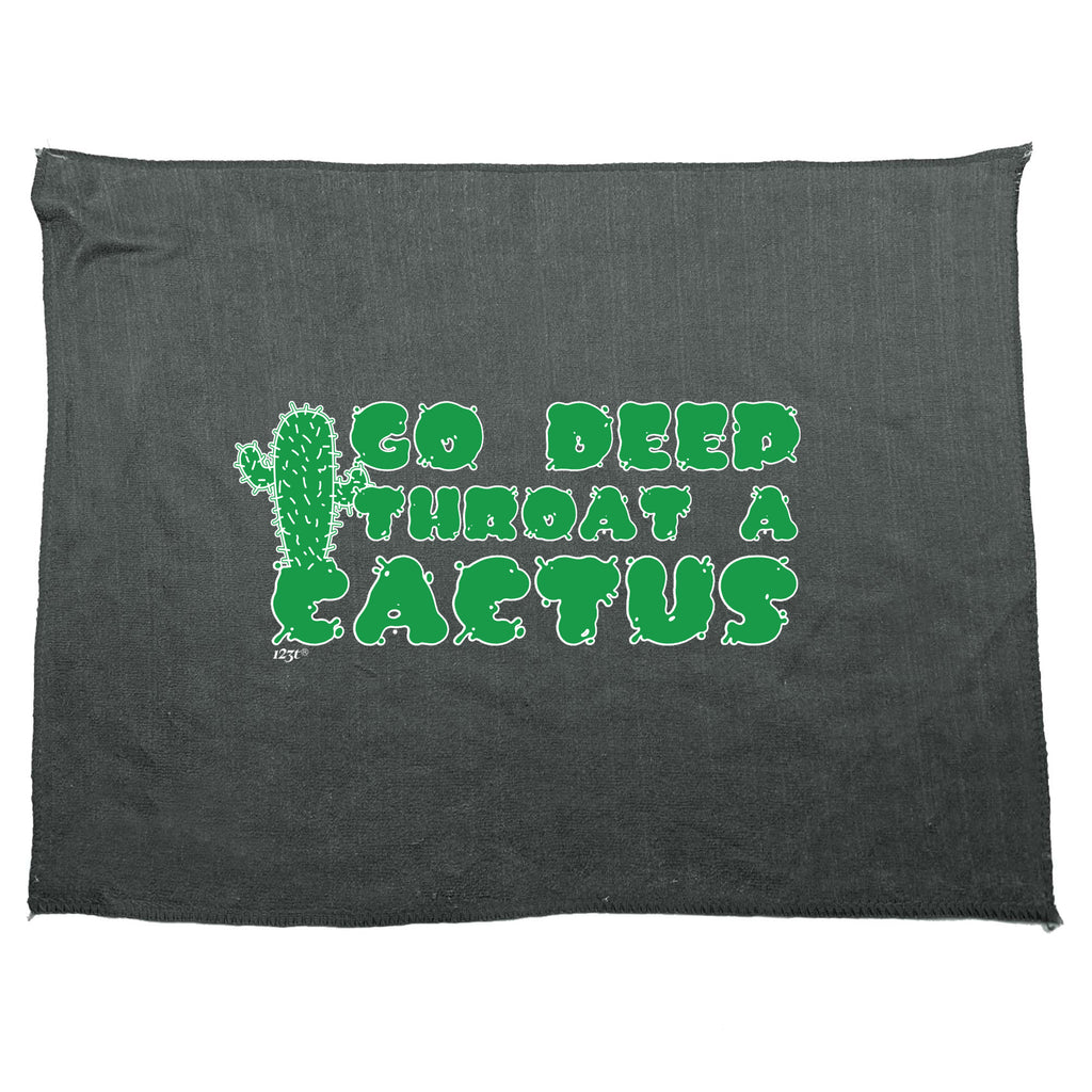 Go Deep Throat A Cactus - Funny Novelty Gym Sports Microfiber Towel